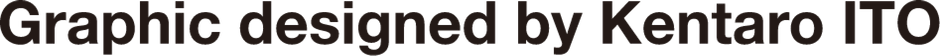 Graphic designed by Kentaro ITO